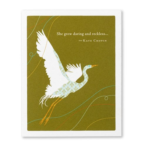 Positively Green Birthday Card - She grew daring and reckless...