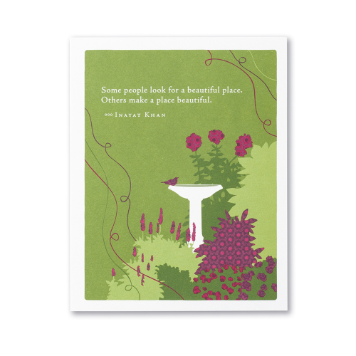 Positively Green Thank You Card - Some people look for a beautiful place...