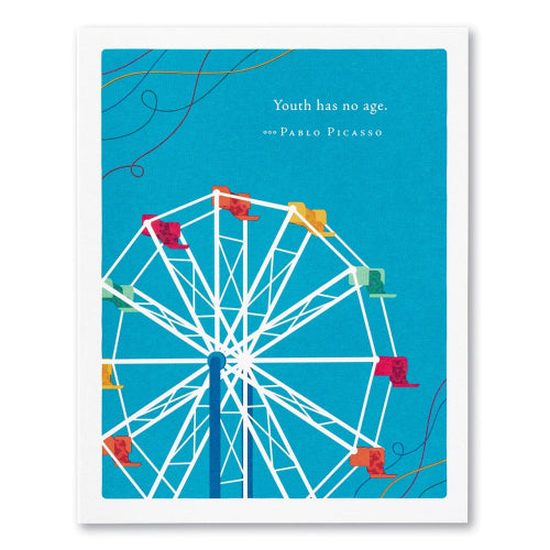 Positively Green Positively Green Birthday Card - Youth has no age.