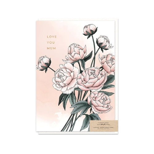 Typoflora Mother's Day Card - Peony Love