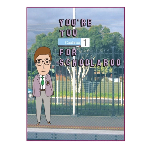 Able & Game Melbourne Train Station Card - You're Too Coolaroo For Schoolaroo