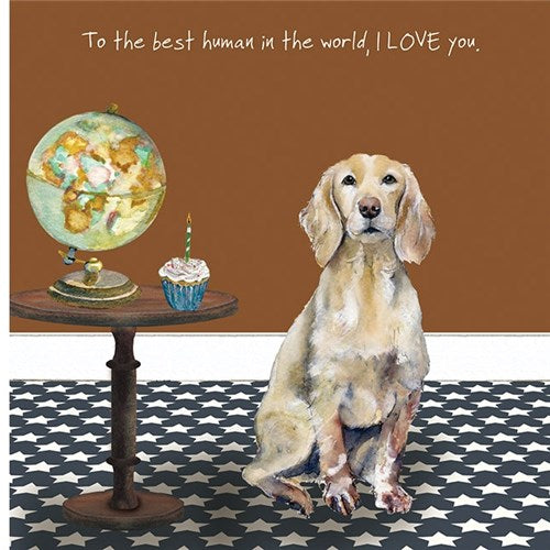 Little Dog Laughed Greeting Card - Dog Series Squares, Best Human