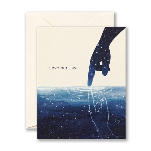 Love Muchly Love Muchly Sympathy Card - Love persists...