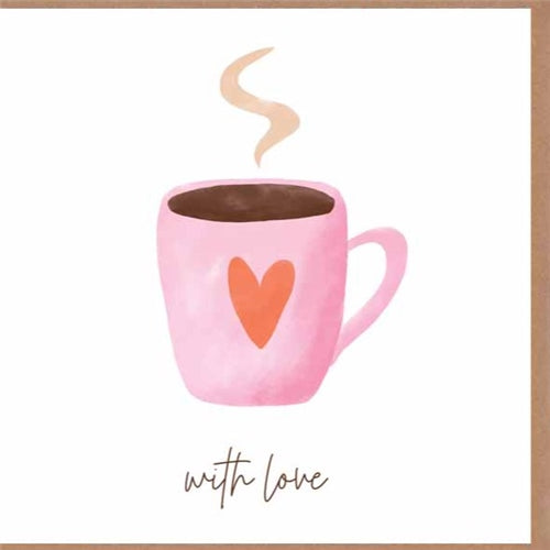 Paper Street Card Co. Paper Street Greeting Card - Valentine's Day, With Love Coffee