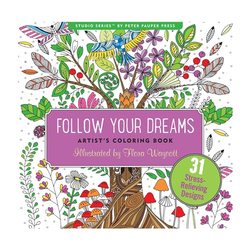 Peter Pauper Press Studio Series Colouring Book - Follow Your Dreams