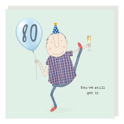 Rosie Made A Thing Rosie Made a Thing Birthday Card - Boy 80th Still Got It