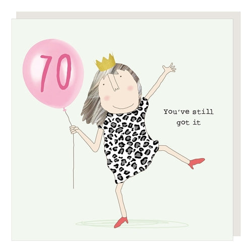 Rosie Made A Thing Rosie Made a Thing Birthday Card - Girl 70th Still Got It