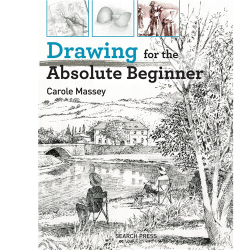 Search Press Drawing for the Absolute Beginner