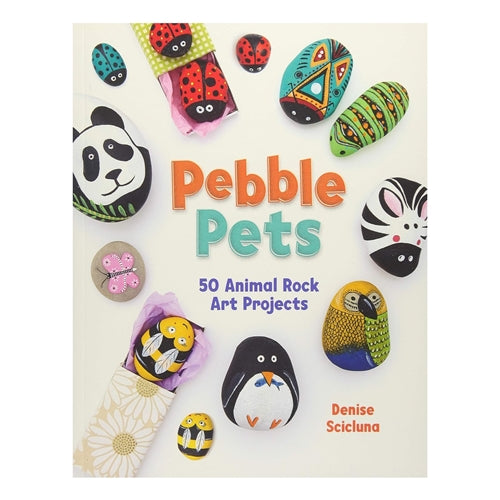 Search Press Pebble Pets: 50 Animal Rock Art Projects