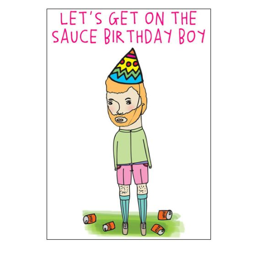 Able & Game Able & Game Birthday Card - Let's Get On The Sauce Birthday Boy