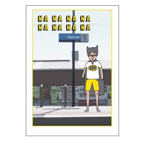 Able & Game Able & Game Melbourne Train Station Card - Na Na Na Na Batman