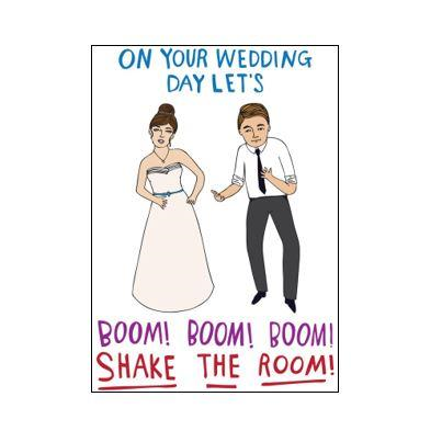 Able & Game Able & Game Wedding Card - Wedding Day Let's Boom! Boom! Boom! Shake The Room!