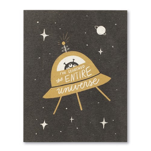 Love Muchly Love Muchly Greeting Card - I've Searched the Entire Universe