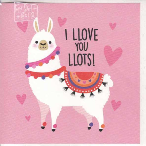 Paper Street Card Co. Paper Street Greeting Card - LLove You Llots