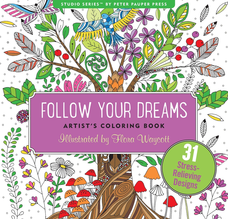 Peter Pauper Press Studio Series Colouring Book - Follow Your Dreams